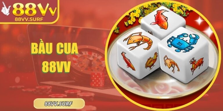 Bầu Cua 88VV - Luật Chơi Chi Tiết Dành Cho Tân Thủ 4 Bầu Cua 88VV - Luật Chơi Chi Tiết Dành Cho Tân Thủ